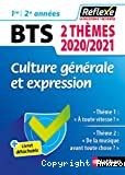 Culture générale et expression BTS 1re/2e année