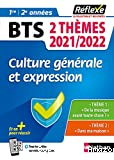 Culture générale et expression BTS 1re et 2e année