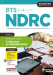 Relation client à distance et digitalisation. Bloc 2. BTS NDRC 1re et 2e années