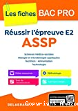 Reussir l'epreuve E2 ASSP