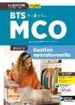 Gestion op&eacute;rationnelle. Bloc 3. BTS MCO 1re et 2e ann&eacute;es