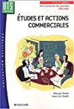 Etudes et actions commerciales