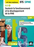 Bloc 4. Soutenir le fonctionnement et le développement de la PME. BTS GPME