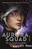 Aurora squad