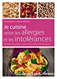 Je cuisine selon les allergies et les intolérances