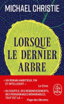 Lorsque le dernier arbre