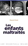 Les enfants maltraités