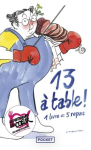 13 &agrave; table !