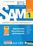 Optimisation des processus administratifs. BTS 1&2 SAM