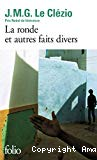 La ronde et autres faits divers