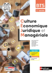 Culture économique, juridique et managériale BTS 1re année