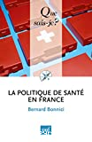 La politique de santé en France