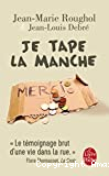 Je tape la manche