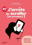 J'arr&ecirc;te de scroller (ou presque) !