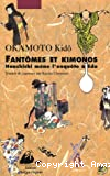 Hanshichi mène l'enquête à Edo : 2, Fantômes et kimonos