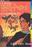 Harry Potter : 4, La coupe de feu