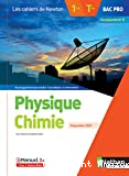 Physique Chimie 1re/Tle Bac Pro Groupement 6