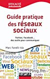 Guide pratique des réseaux sociaux