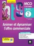 Animer et dynamiser l'offre commerciale - BTS MCO - Bloc 2