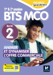 Animer et dynamiser l'offre commerciale. Bloc 2. BTS MCO. 1re et 2e ann&eacute;es