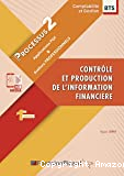 Contrôle et production de l'information financière. Processus 2. BTS CG 1e année