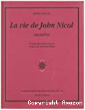 La vie de John Nicol, matelot : Avec ses aventures autour du monde racontées par lui-même