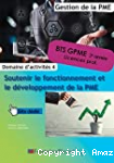 Bloc 4. Soutenir le fonctionnement et le développement de la PME. BTS GPME