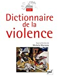 Dictionnaire de la violence