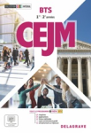 Culture &eacute;conomique, juridique et manag&eacute;riale (CEJM). 1re et 2e ann&eacute;es BTS