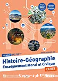 Histoire Géographie EMC. 1ère Bac pro
