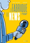 La fabrique des news