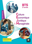 Culture économique juridique & managériale. CEJM. BTS 2e année