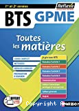 BTS GPME Gestion de la PME 1ère et 2e années. Toutes les matières