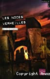 Les noces vermeilles