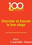 Chercher et trouver le bon stage