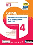 Soutenir le fonctionnement et le développement de la PME. BTS 1&2 GPME