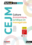 Culture économique juridique et managériale. BTS 2e année