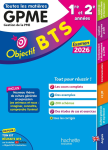 Objectif BTS. Toutes les mati&egrave;res. BTS GPME. 1re et 2e ann&eacute;es