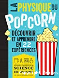 La physique du popcorn