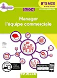 Bloc 4. Manager l'équipe commerciale. BTS MCO