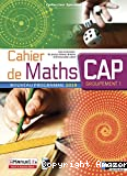 Cahiers de Maths - CAP Groupement 1