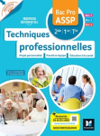 Techniques professionnelles 2de/1re/Tle Bac Pro ASSP