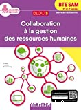 BLOC 3 - Collaboration à la gestion des ressources humaines