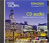 Vision global Espagnol BTS 1re & 2e années