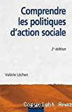 Comprendre les politiques d'action sociale