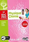 Physique-Chimie 1re Bac Pro tous groupements