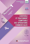 Processus 1. Contrôle et traitement comptable des opérations commerciales. BTS Comptabilité et gestion. 1re année