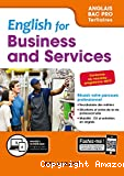 English for Business and Services. Anglais Bac Pro