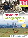 Histoire-Géographie-EMC. 1re Bac Pro
