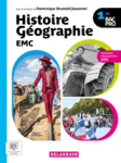 Histoire G&eacute;ographie EMC 1re Bac Pro